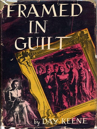 Item #10108 FRAMED IN GUILT. Day Keene, Gunnard Hjerststedt