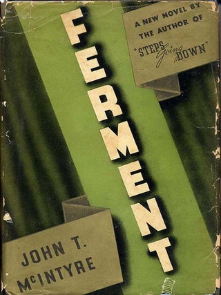 Item #10160 FERMENT. John T. McIntyre