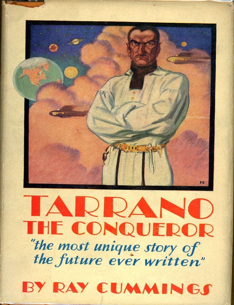 TARRANO THE CONQUEROR. Ray Cummings.