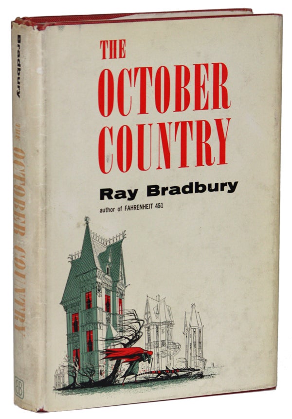 Item #10304 THE OCTOBER COUNTRY. Ray Bradbury.