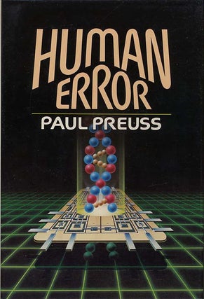 Item #10348 HUMAN ERROR. Paul Preuss