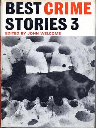 Item #10532 BEST CRIME STORIES 3. John Welcome