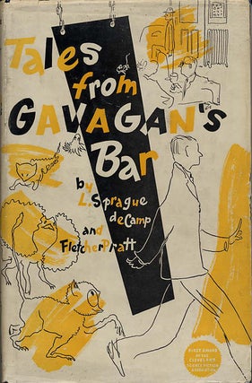Item #10579 TALES FROM GAVAGAN'S BAR. L. Sprague De Camp, Fletcher Pratt