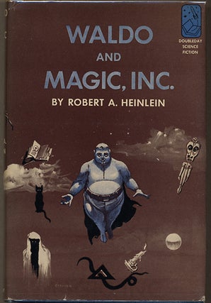Item #10767 WALDO AND MAGIC, INC. Robert A. Heinlein