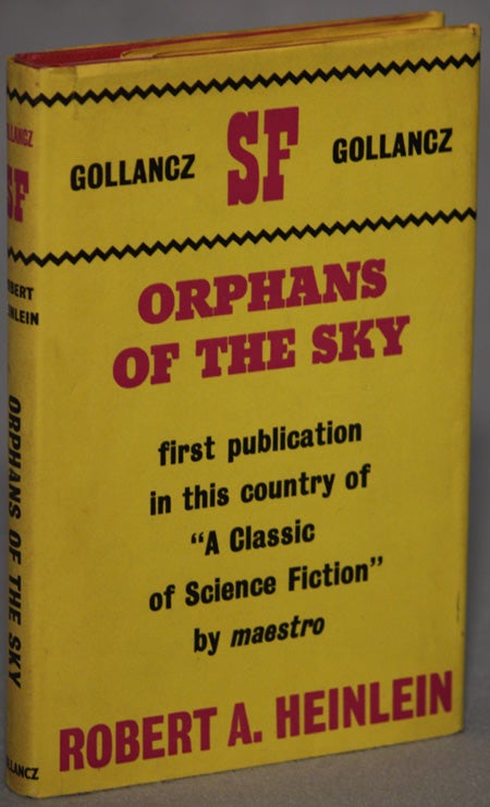 Item #10860 ORPHANS OF THE SKY. Robert A. Heinlein.
