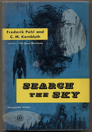 Item #10868 SEARCH THE SKY. Frederik and Pohl, M. Kornbluth