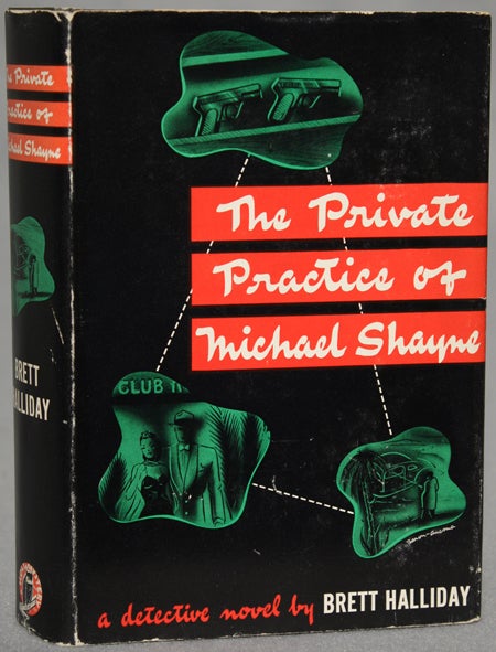 Item #10917 THE PRIVATE PRACTICE OF MICHAEL SHAYNE. Brett Halliday, Davis Dresser.