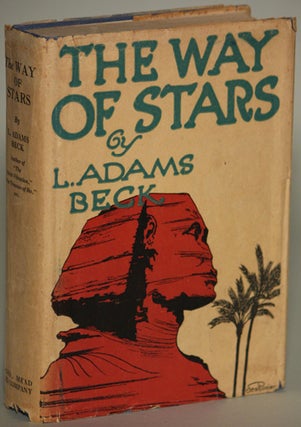 Item #10970 THE WAY OF STARS: A ROMANCE OF REINCARNATION. Beck, Adams