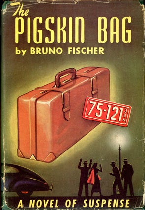Item #10985 THE PIGSKIN BAG. Bruno Fischer