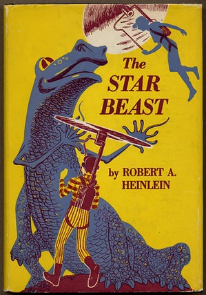 Item #11107 THE STAR BEAST. Robert A. Heinlein