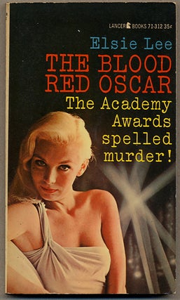 Item #11171 THE BLOOD RED OSCAR. Elsie Lee