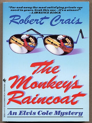 Item #11183 THE MONKEY'S RAINCOAT. Robert Crais