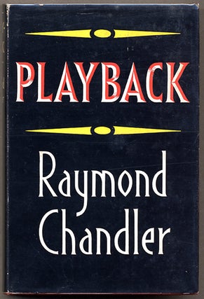 Item #11188 PLAYBACK. Raymond Chandler