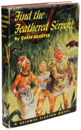 Item #11312 FIND THE FEATHERED SERPENT. Evan Hunter