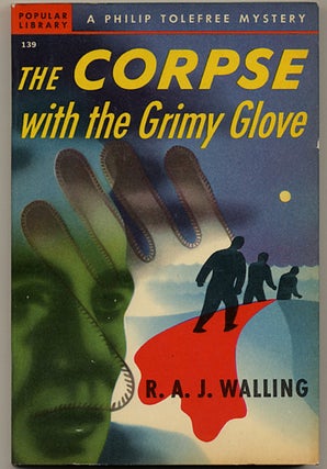 Item #11315 THE CORPSE WITH THE GRIMY GLOVE. Walling