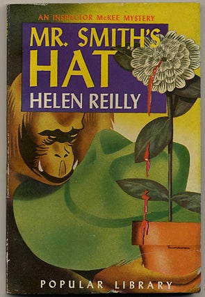 Item #11326 MR. SMITH'S HAT. Helen Reilly