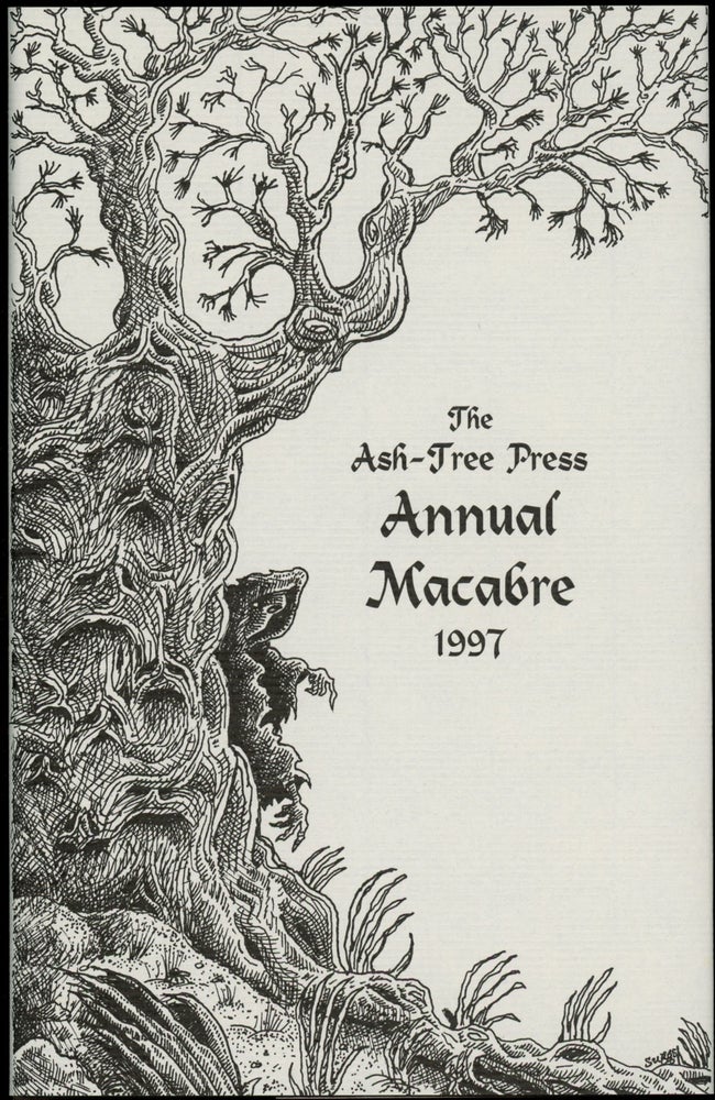 Item #11383 THE ASH-TREE PRESS ANNUAL MACABRE 1997. Jack Adrian.