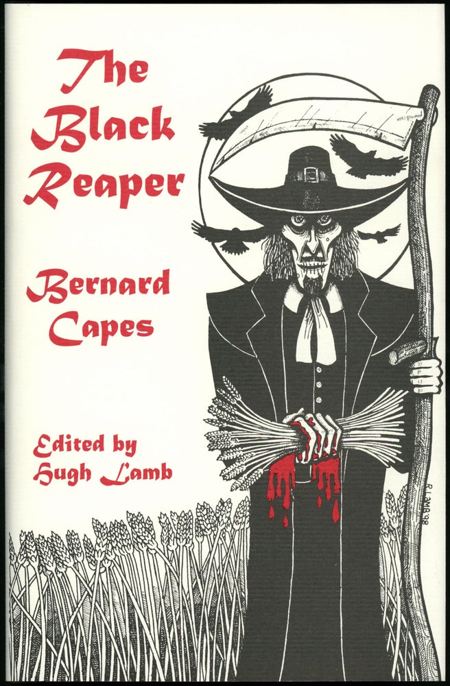 Item #11392 THE BLACK REAPER. Introduction by Hugh Lamb. Bernard Capes.