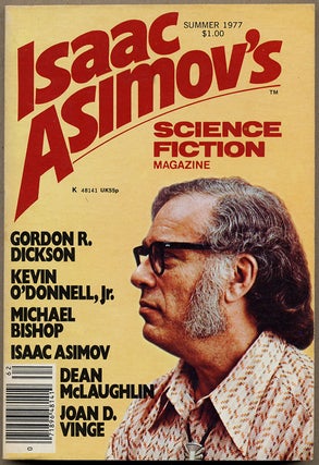 Isaac Asimov's Science Fiction Magazine. Spring 1977 to Jan.-Feb., 1978. (Volume 1, No. 1-Volume 2, No. 1). George H. Scithers (ed.).