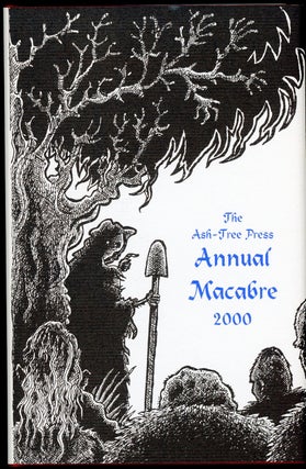 Item #11424 THE ASH-TREE PRESS ANNUAL MACABRE 2000. Jack Adrian