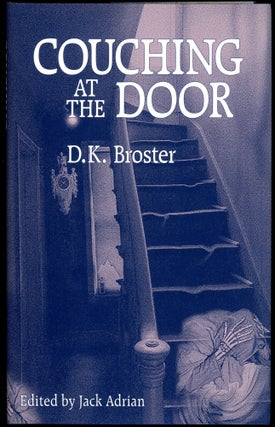 Item #11436 COUCHING AT THE DOOR: STRANGE AND MACABRE STORIES. Introduction by Jack Adrian. Broster