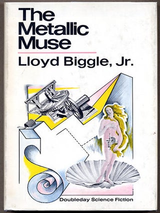 Item #11479 THE METALLIC MUSE. Lloyd Biggle Jr