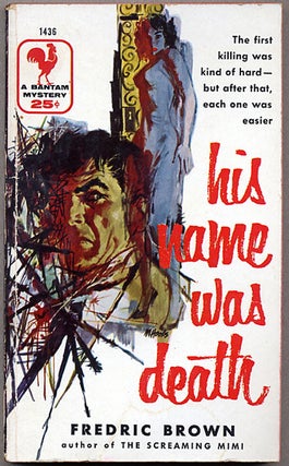 Item #11505 HIS NAME WAS DEATH. Fredric Brown