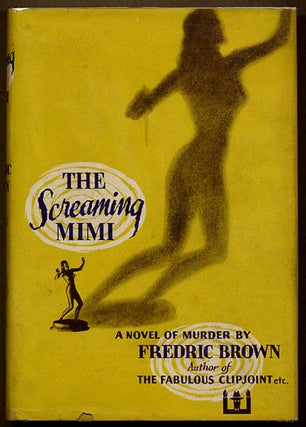 Item #11572 THE SCREAMING MIMI. Fredric Brown