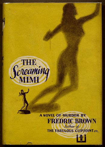 THE SCREAMING MIMI. Fredric Brown.