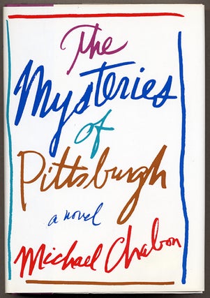 Item #11646 THE MYSTERIES OF PITTSBURGH. Michael Chabon