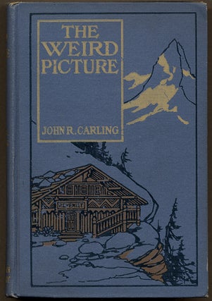 Item #11654 THE WEIRD PICTURE. John R. Carling
