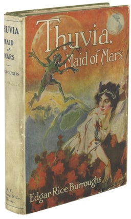 Item #11666 THUVIA, MAID OF MARS. Edgar Rice Burroughs