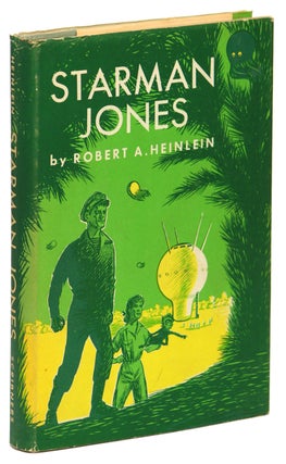 Item #11677 STARMAN JONES. Robert A. Heinlein