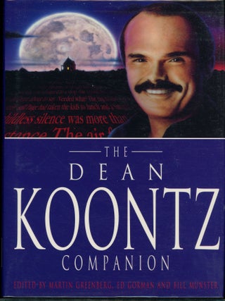 Item #1170 THE DEAN KOONTZ COMPANION. Dean R. Greenberg Koontz, Ed Gorman, Martin, Bill Munster