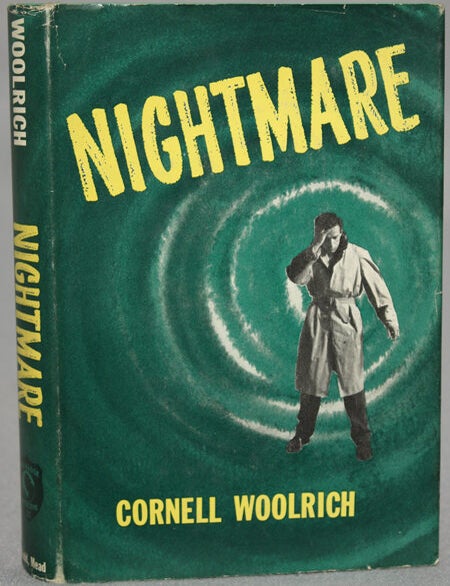 NIGHTMARE. Cornell Woolrich.
