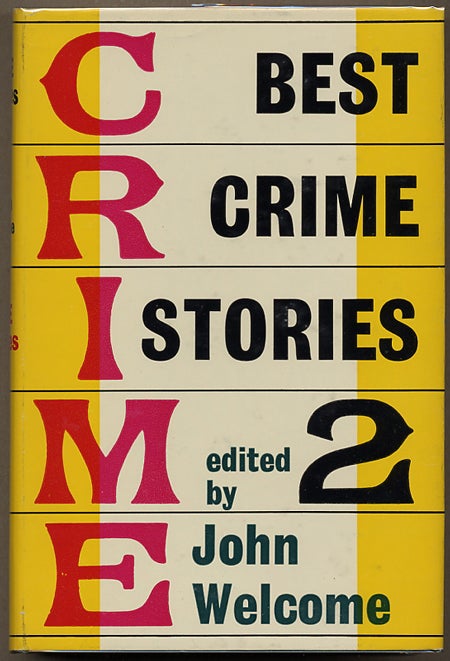 BEST CRIME STORIES 2. John Welcome.