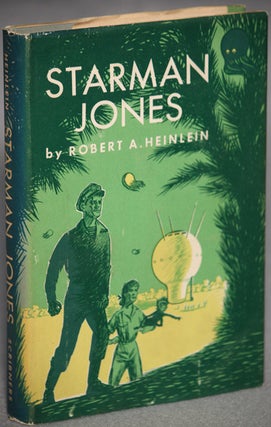 Item #11857 STARMAN JONES. Robert A. Heinlein