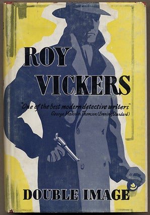 Item #11933 DOUBLE IMAGE AND OTHER STORIES. Roy Vickers