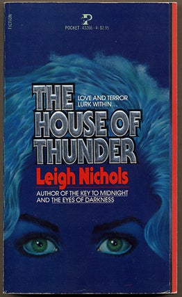 Item #11967 THE HOUSE OF THUNDER. Leigh Nichols, Dean R. Koontz