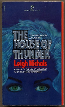 Item #11972 THE HOUSE OF THUNDER. Leigh Nichols, Dean R. Koontz