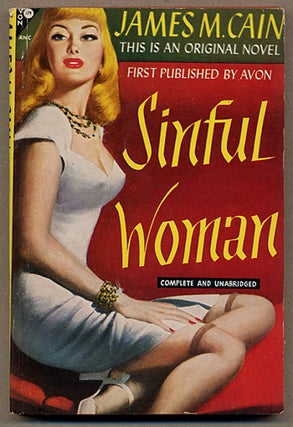 Item #12035 THE SINFUL WOMAN. James M. Cain