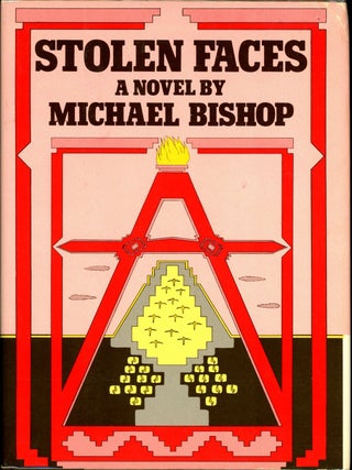 Item #1206 STOLEN FACES. Michael Bishop