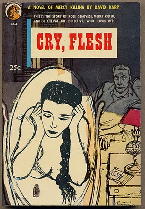 Item #12197 CRY, FLESH. David Karp