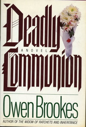 Item #1221 DEADLY COMMUNION. Owen Brookes, Dulan Friar Whilberton Barber