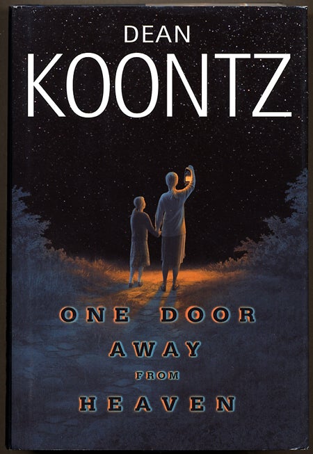 Item #12232 ONE DOOR AWAY FROM HEAVEN. Dean Koontz.