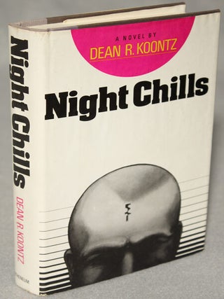 Item #12240 NIGHT CHILLS. Dean R. Koontz