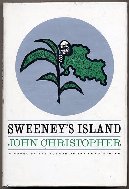 Item #12260 SWEENEY'S ISLAND. John Christopher, Christopher Samuel Youd.