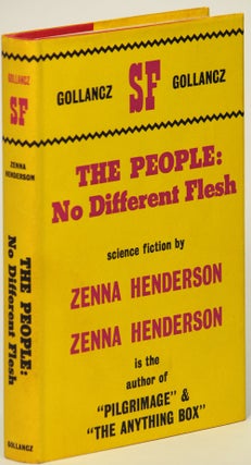 Item #12294 THE PEOPLE: NO DIFFERENT FLESH. Zenna Henderson