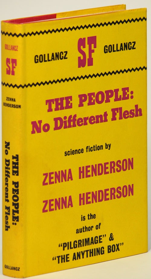 Item #12294 THE PEOPLE: NO DIFFERENT FLESH. Zenna Henderson.