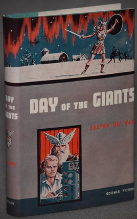 Item #12315 DAY OF THE GIANTS. Lester Del Rey